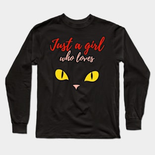 Just a girl who loves cats (with yellow eyes) Long Sleeve T-Shirt